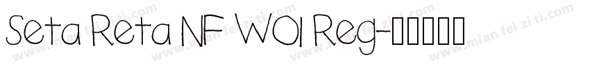 Seta Reta NF WO1 Reg字体转换